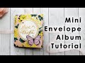 DIY Mini Envelope Album/Flipbook Tutorial for Snail Mail or Scrapbooking