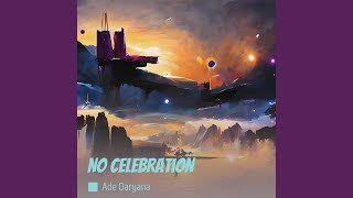 No Celebration