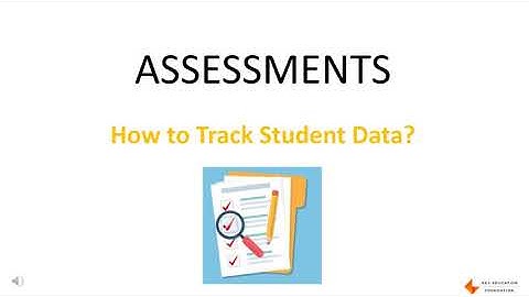 Tracking Assessment Data | How to track student data?
