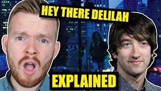 "Hey There Delilah" Has a DOUBLE Meaning! | Plain White T's Lyrics Meaning chords