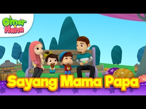 lagu-kanak-kanak-islam-|-sayang-mama-papa-|-omar-&-hana