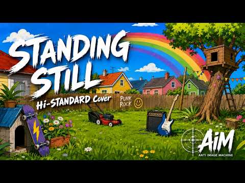 Hi-STANDARD「STANDING STILL」- Covered by AiM【Girls Punk Cover】