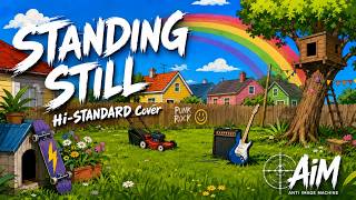 Hi-STANDARD「STANDING STILL」- Covered by AiM【Girls Punk Cover】