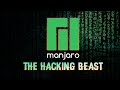 Turn Manjaro Linux into a Hacking Beast [Hindi]