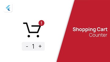 Shopping Cart Counter | Flutter