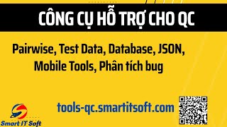 Công cụ hỗ trợ testing cho QC / Tester | tools-qc.smartitsoft.com