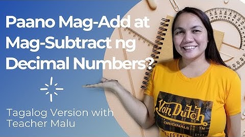 Adding and Subtracting Decimal Numbers (Tagalog Version)