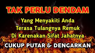 PUTAR SEKARANG JUGA❗Agar Orang Dzolim Terkena Karma & Azab Oleh Allah ~ Doa Al Makki