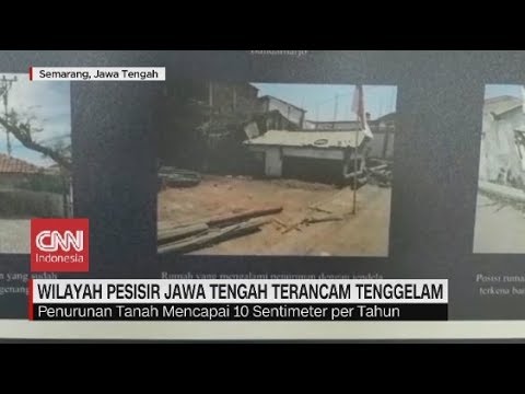 Wilayah Pesisir Jawa Tengah Terancam Tenggelam