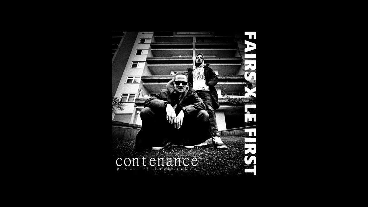 Guarda FairS X Le First - Contenance (prod. by Highnicken) su YouTube Guarda FairS X Le First - Contenance (prod. by Highnicken) su YouTube