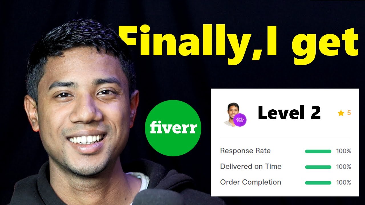 Finally, I get Fiverr Level 2 Seller status
