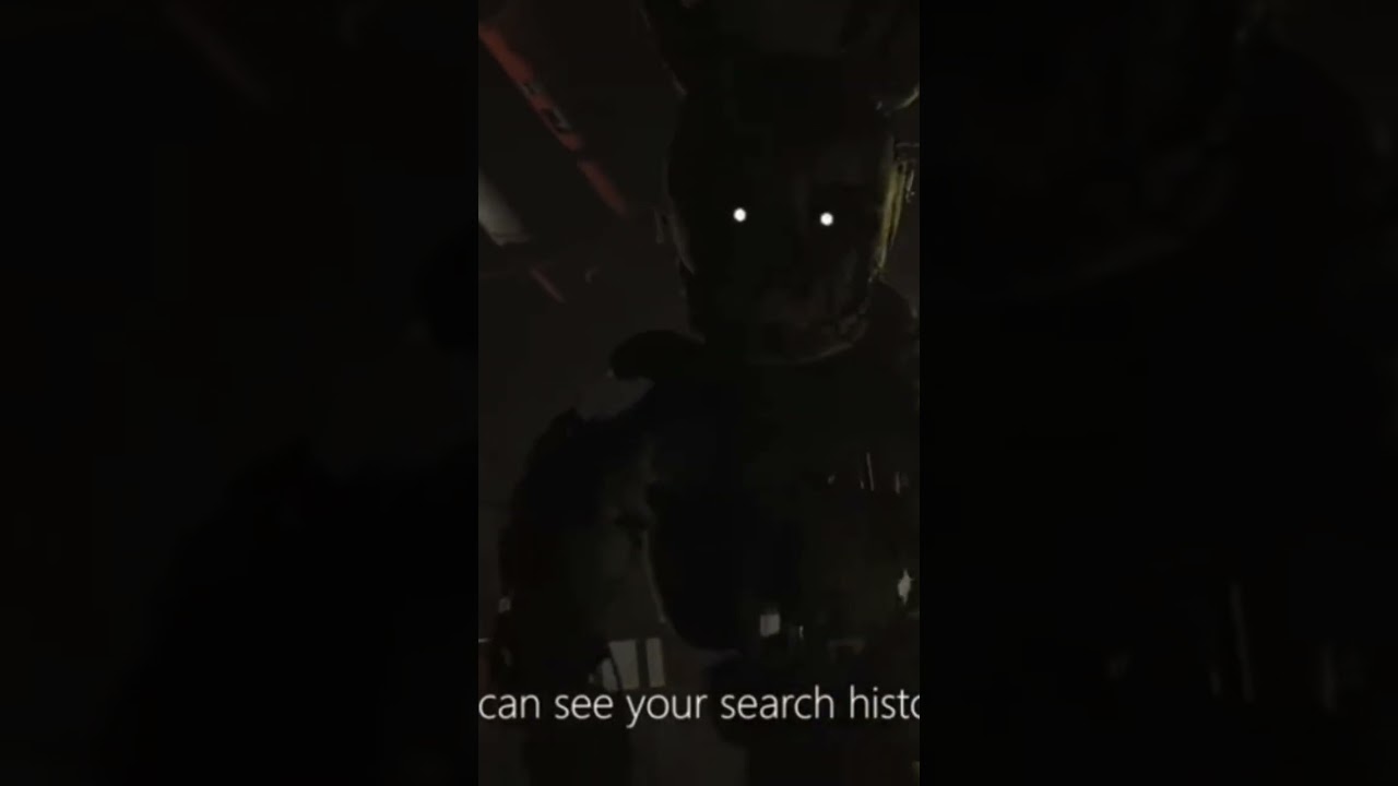 Springtrap sees Gregory's search history