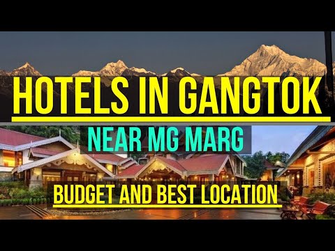 Gangtok Hotels Guide