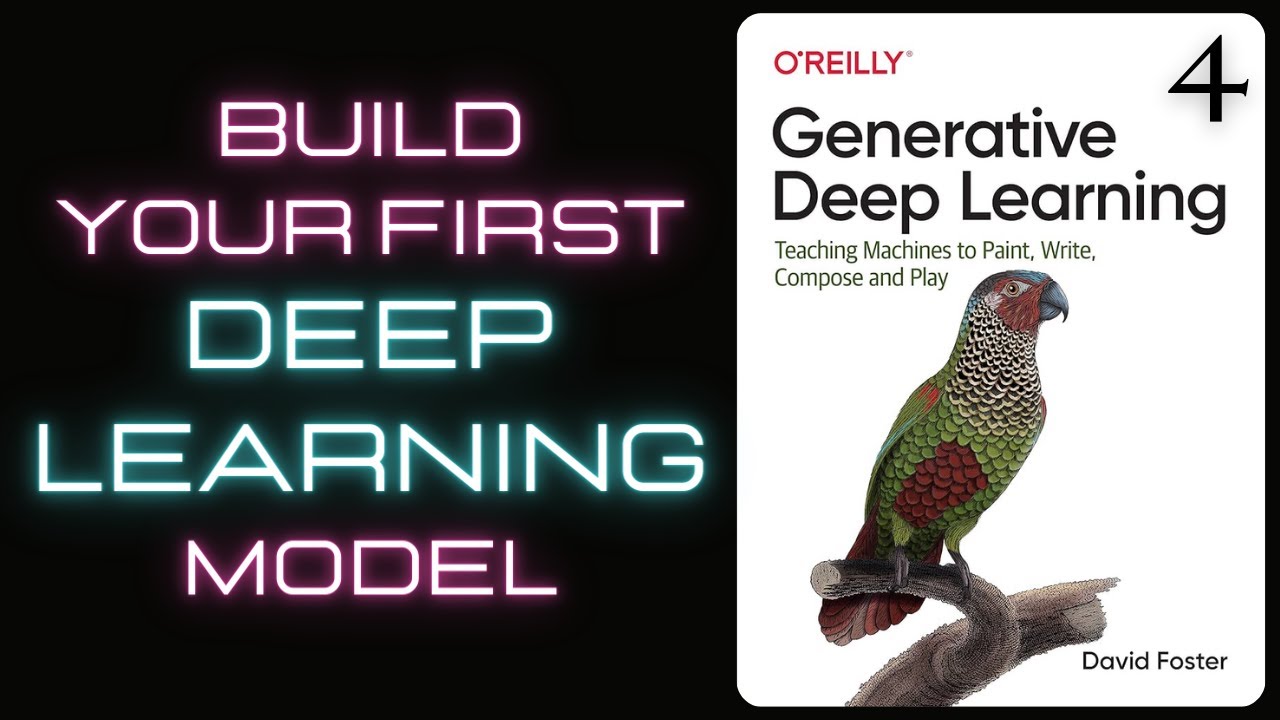 Our first Deep Learning model | Master The Game Of AI 4 | Generative ...