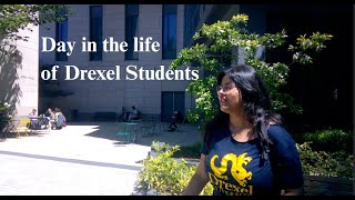 Day in the life of Drexel Students