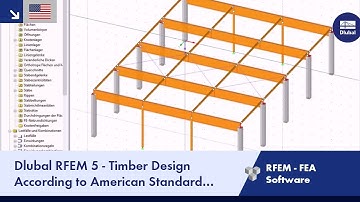 Dlubal RFEM 5 - Timber Design According to American Standard ANSI/AWC NDS-2012 with RF-TIMBER AWC
