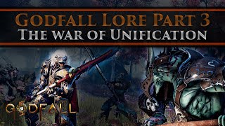 Godfall Lore Episode 3 - The Crusades Against The Tetrarchy & The Unification