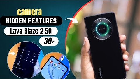 Lava Blaze 2 5G Camera Settings | Camera Hacks | Hidden Features!!