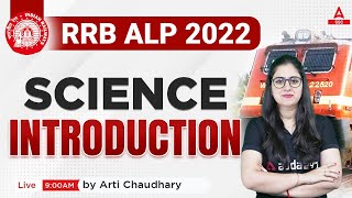 RRB ALP 2023 | RRB ALP Science Class by Arti Chaudhary | Introduction Class