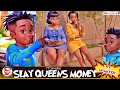 TT Comedian SLAY QUEENS MONEY Episode 2_BEST WAYS TO MAKE MONEY AND INVEST