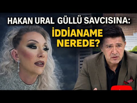 HAKAN URAL'DAN GÜLLÜ SAVCISI HAKKINDA ŞOK AÇIKLAMA! ALEYNA KALAYCIOĞLU YALAN MI SÖYLEDİ?