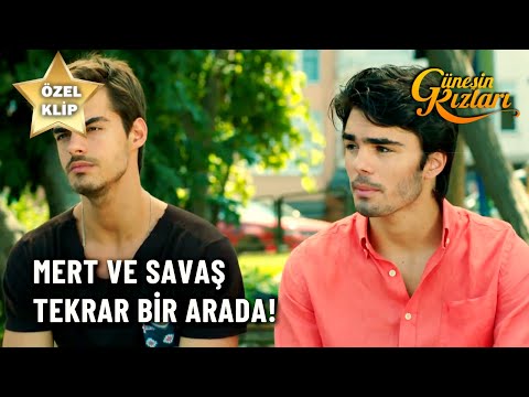 Mert ve Savaş Tekrar Bir Arada! - Güneşin Kızları Özel Klip