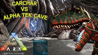 Carcharodontosaurus VS ALPHA TEK CAVE (primitive saddle) Solo - ARK Survival Evolved