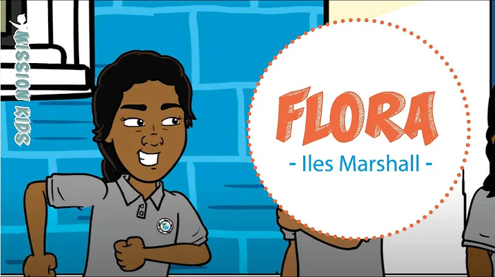 Mission Kids - Flora - Iles Marshall