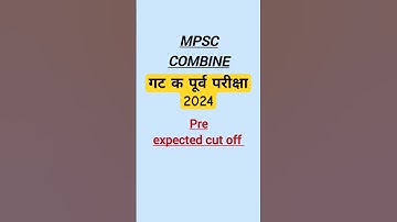 combine group C 2024 pre cutoff | combine cut off 2024 | expected cut off mpsc combine pre 2024 |