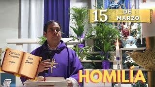 EVANGELIO DE HOY viernes 15 de marzo del 2024 - Padre Arturo Cornejo