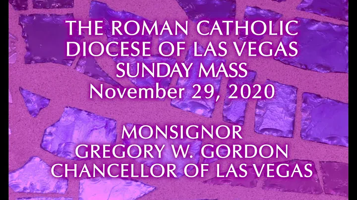 Monsignor Gregory W. Gordon: First Sunday of Advent