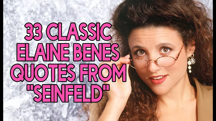 33 Classic Elaine Benes Quotes From "Seinfeld"