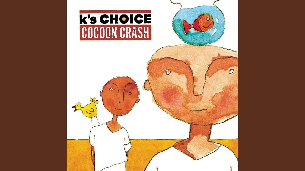 In your room — Ks Choice (video)