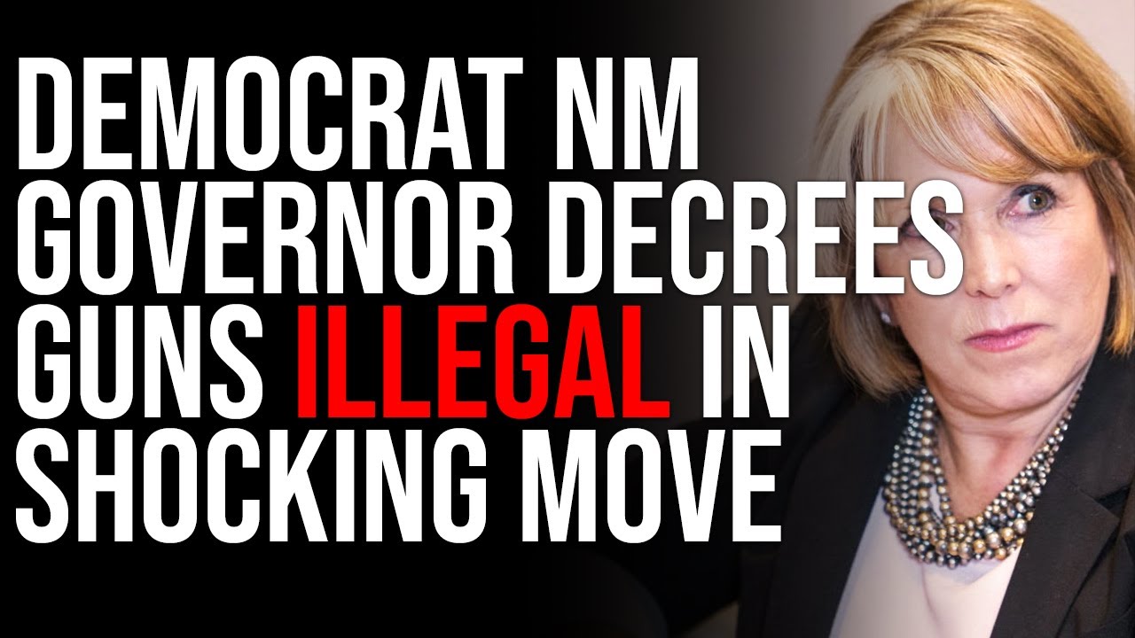 Democrat NM Governor Decrees Guns ILLEGAL In Shocking Move