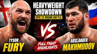 Tyson Fury vs Arslanbek Makhmudov FULL FIGHT HIGHLIGHTS | Epic Heavyweight Boxing Battle