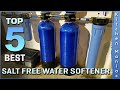 Top 5 Best Salt Free Water Softener Review in 2022