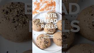 No Knead Gluten Free Lentil Bread Rolls, Quick & Easy Recipe #bread #lentilrecipe #glutenfree