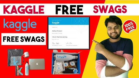 Kaggle Free Swags+goodies+ courses+certification Program| Free Certificate |@ShorttrickScience