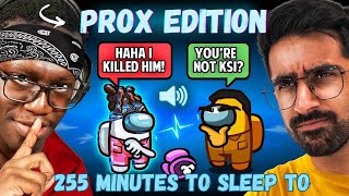 255 MINUTES OF SIDEMEN AMONG US PROXIMITY CHAT TO FALL ASLEEP TO