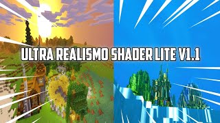 Ultra Realismo Lite Shader v1.3(Suitable for low-end devices