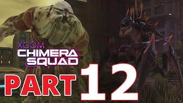 Stopping an Outbreak and Robbery  | XCOM Chimera Squad No Commentary Game Play Part 12