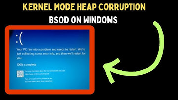 How to Fix Kernel Mode Heap Corruption BSOD on Windows 11
