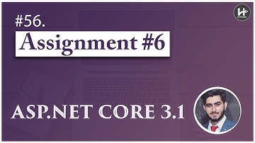 #56.  Assignment #6 🚀 | Asp.Net Core tutorials | Asp.Net Core MVC 3.1 Complete Course
