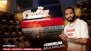 SALSA+BACHATA+DEMBOW Y HOUSE     #DJLAMELMA  HILDEMARO YOSKAR SARANTE  AVENTURA ANTHONY CRUZ