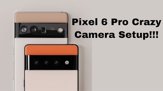 What The Google Pixel 6 And Pixel 6 Pro Camera Need To Compete With Iphone 13 Pro!?