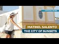 Matino, la città dei tramonti nel Salento (Puglia)  | Sabrina Merolla