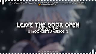 Im Dru - Leave The Door Open | Edit Audio (+8 other versions) [7/31]
