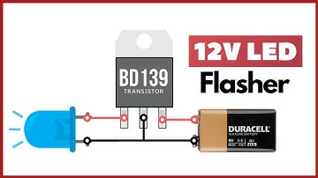 12V LED Flasher Circuit