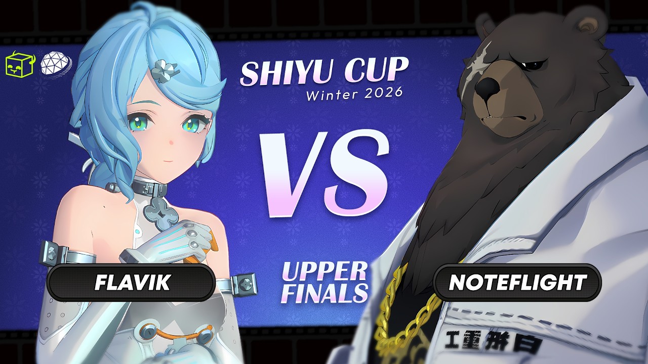 Shiyu Cup: Winter 2026 | Final Upper Bracket | Flavik vs noteflight (Zenless Zone Zero)