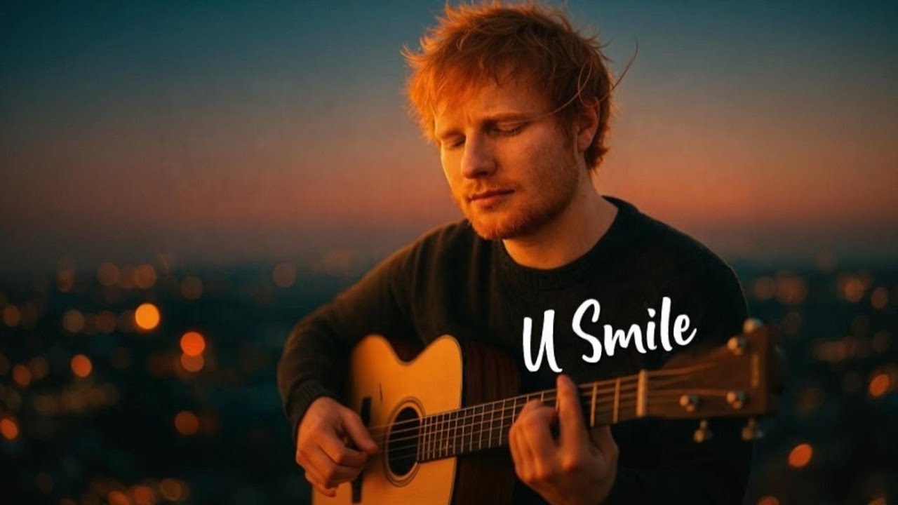 Ed Smiling Ed Sheeran Style – U Smile |New Music Video| - YouTube